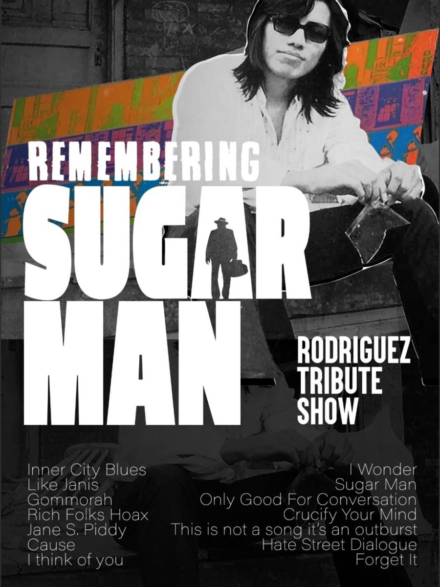 REMEMBERING SUGAR MAN Rodriguez Tribute Show, Pretoria 25th October&nbsp;2023