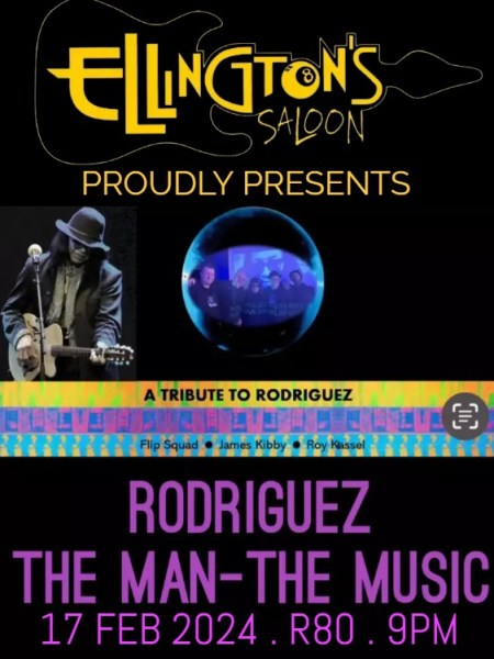 Rodriguez: The Man – The Music at Ellington’s, 17th February&nbsp;2024